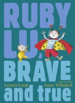 Hardcover Ruby Lu, Brave and True Book