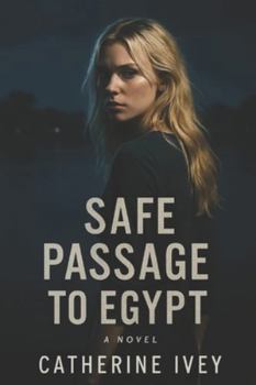 Paperback Safe Passage to Egypt Book