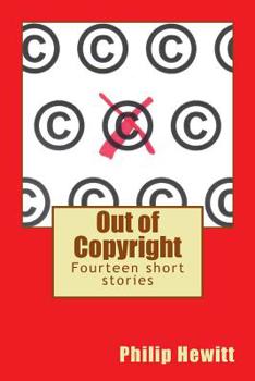 Paperback Out of Copyright: Fourteen short stories Book