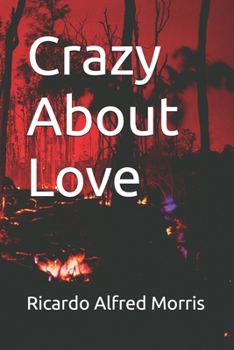 Paperback Crazy About Love Book