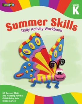 Paperback Summer Skills Daily Activity Workbook, Grade K Book