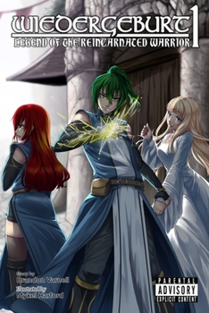 Paperback Wiedergeburt: Legend of the Reincarnated Warrior: Volume 1 Book