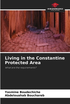Paperback Living in the Constantine Protected Area Book