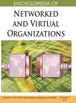 Hardcover Encyclopedia of Networked and Virtual Organizations (Volume 1) Book