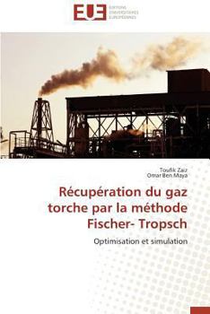 Paperback Récupération Du Gaz Torche Par La Méthode Fischer- Tropsch [French] Book