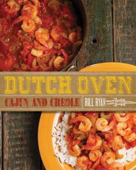 Hardcover Dutch Oven Cajun and Creole Book