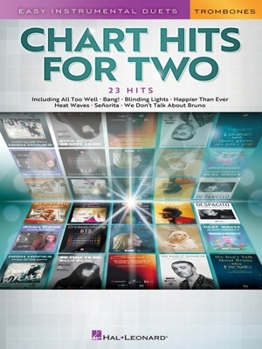 Paperback Chart Hits for Two: Easy Instrumental Duets for Two - Trombone Edition Book