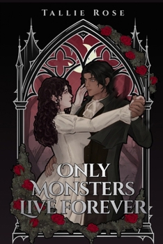 Paperback Only Monsters Live Forever Book