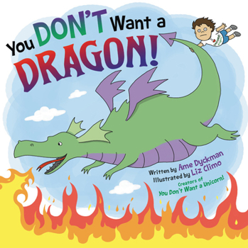 Hardcover You Don't Want a Dragon! Book