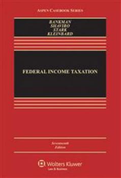 Federal Income Taxation - Book  of the Aspen Casebook Series