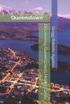 Paperback Discovering Queenstown's Hidden Gems: Panache Queenstown Book