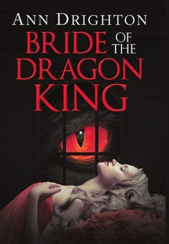 Hardcover Bride of the Dragon King Book