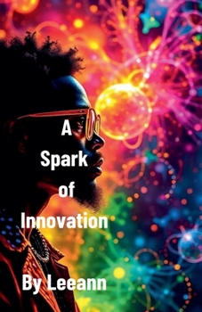 Paperback A Spark of Innovation Book