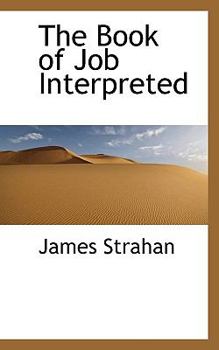 Paperback The Book of Job Interpreted Book