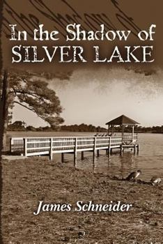 Paperback In the Shadow of Silver Lake Book