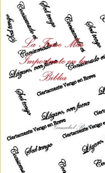 Paperback La Frase Mas Importante de la Biblia [Spanish] Book