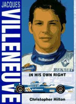 Paperback Jacques Villeneuve: In His Own Right Book