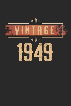 Paperback Vintage 1949: diary, notebook, book 100 lined pages in softcover for everything you want to write down and not forget Book