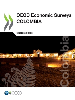 Paperback OECD Economic Surveys: Colombia 2019 Book
