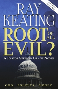 Paperback Root of All Evil?: A Pastor Stephen Grant Novel Book