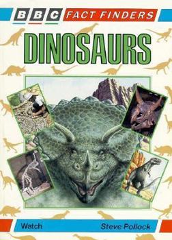 Dinosaurs - Book  of the BBC Fact Finders