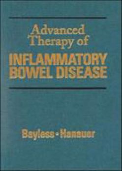 Hardcover Advanced Therapy of Inflammatory Bowel Disease [With CDROM] Book