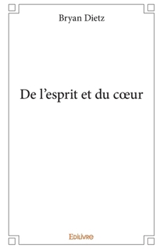 Paperback De l'esprit et du coeur [French] Book
