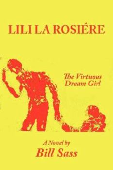 Paperback Lili La Rosiere: The Virtuous Dream Girl Book