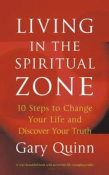 Paperback Living in the Spiritual Zone Book