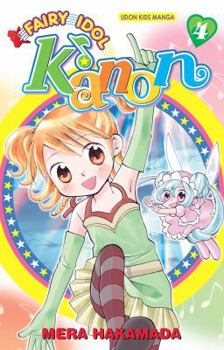 Paperback Fairy Idol Kanon, Volume 4 Book