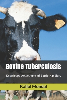 Paperback Bovine Tuberculosis: knowledge assessment of cattle handlers Book