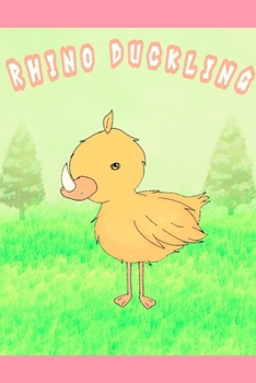 Paperback Rhino Duckling Book