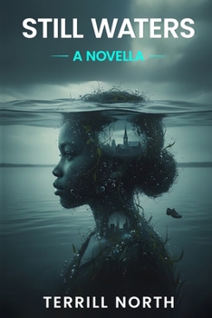 Paperback Still Waters: A Novella Book