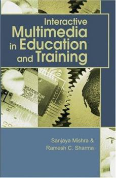 Paperback Interactive Multimedia in Education and Training Book