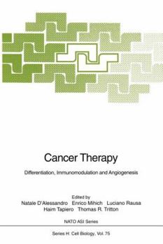 Paperback Cancer Therapy: Differentiation, Immunomodulation and Angiogenesis Book