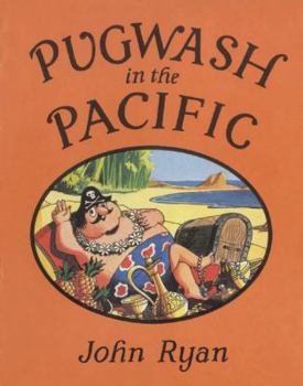 Pugwash in the Pacific - Book  of the Captain Pugwash