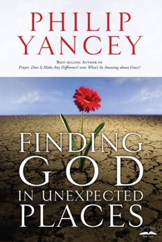 Paperback Finding God in Unexpected Places Book