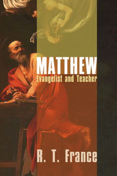 Paperback Matthew: Evangelist and Teacher Book