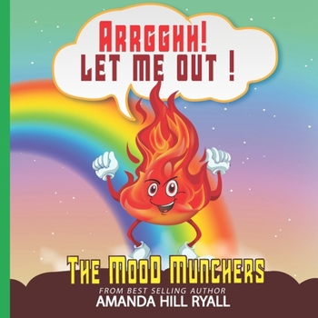 Paperback Arrgghh! Let Me Out: The Mood Munchers Book
