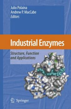 Paperback Industrial Enzymes: Structure, Function and Applications Book
