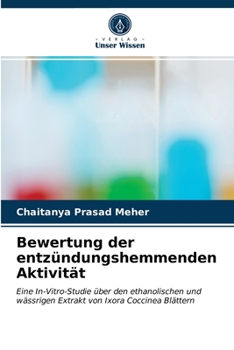 Paperback Bewertung der entzündungshemmenden Aktivität [German] Book
