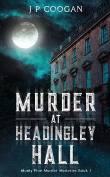 Paperback Murder at Headingley Hall Book
