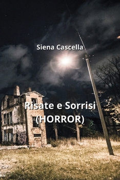 Paperback Risate e Sorrisi (HORROR) [Italian] Book
