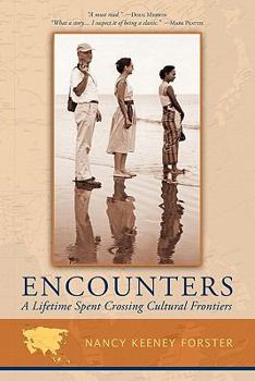 Paperback Encounters: A Lifetime Spent Crossing Cultural Frontiers Book