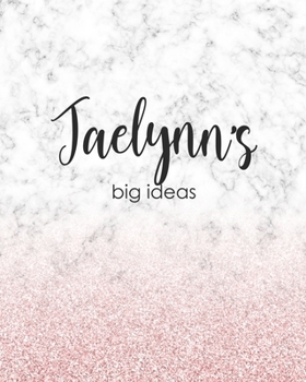 Jaelynn's Big Ideas: Personalized Notebook - 8x10 Lined Women's Journal