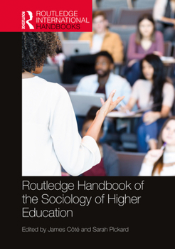 Hardcover Routledge Handbook of the Sociology of Higher Education Book