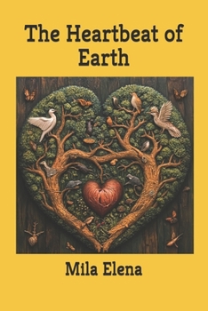 Paperback The Heartbeat of Earth Book