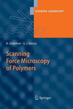 Paperback Scanning Force Microscopy of Polymers Book