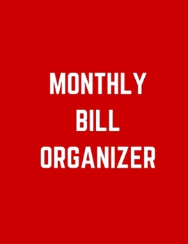 Paperback Monthly Bill Organizer: family organizer expense tracker notebook bill Colorado tracker bill book monthly 2019-2020 Book