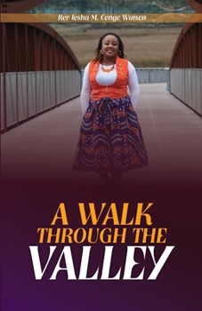 Paperback A Walk Thru the Valley Book